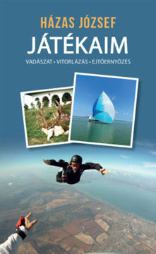 Játékaim - vadászat, vitorlázás, ejtőernyőzés termékhez kapcsolódó kép