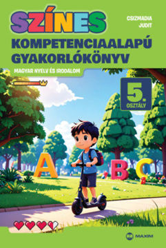 Színes kompetenciaalapú gyakorlókönyv - magyar nyelv és irodalom - 5. osztály termékhez kapcsolódó kép