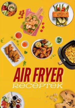 Air Fryer receptek termékhez kapcsolódó kép