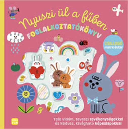 Nyuszi ül a fűben - Foglalkoztatókönyv csillogó matricákkal termékhez kapcsolódó kép