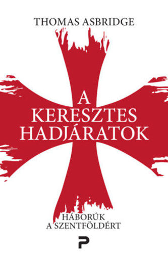 A keresztes hadjáratok - Háborúk a Szentföldért termékhez kapcsolódó kép
