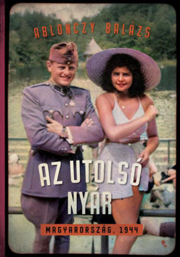 Az utolsó nyár - Magyarország, 1944 termékhez kapcsolódó kép