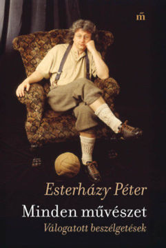 Minden művészet - Válogatott beszélgetések termékhez kapcsolódó kép