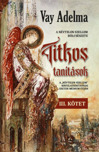 Titkos tanítások III. kötet termékhez kapcsolódó kép