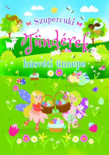 Szupercuki Tündérek Húsvéti Ünnepe termékhez kapcsolódó kép