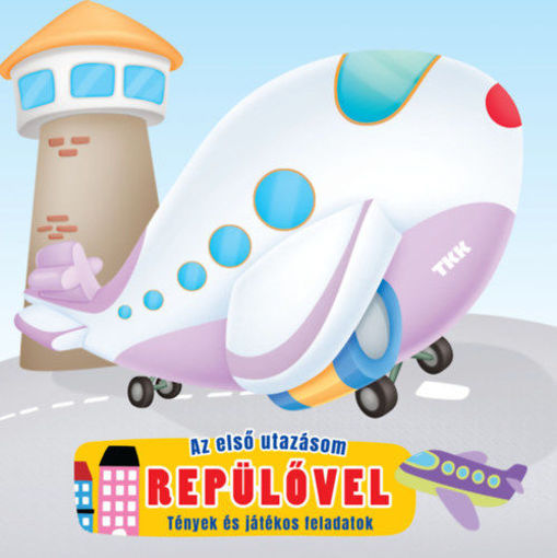 Első utazásom repülővel termékhez kapcsolódó kép