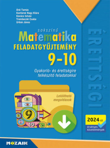 Sokszínű matematika 9-10. feladatgyűjtemény - 2024-től érvényes követelmények termékhez kapcsolódó kép