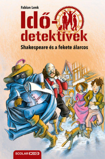 Shakespeare és a fekete álarcos - Idődetektívek 21. termékhez kapcsolódó kép