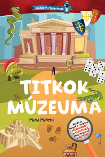 Kaland és feladványok - A titkok múzeuma termékhez kapcsolódó kép