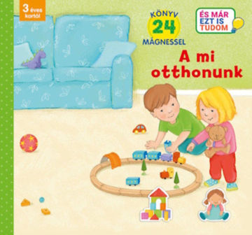 A mi otthonunk - Könyv 24 mágnessel - 3 éves kortól termékhez kapcsolódó kép