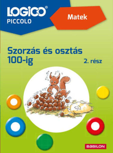 LOGICO Piccolo 3484a - Matek: Szorzás és osztás 100-ig 2. rész termékhez kapcsolódó kép