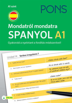 PONS Mondatról mondatra Spanyol A1 - Gyakorold a nyelvtant a fordítás módszerével! termékhez kapcsolódó kép