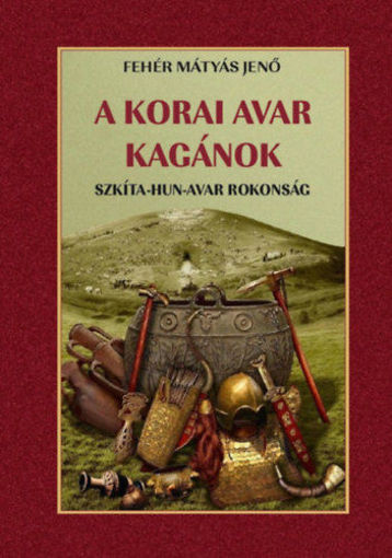 A korai avar kagánok termékhez kapcsolódó kép