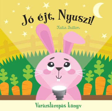 Jó éjt, nyuszi! - Varázslámpás könyv termékhez kapcsolódó kép