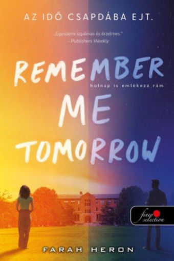 Remember Me Tomorrow - Holnap is emlékezz rám termékhez kapcsolódó kép