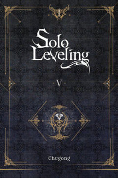 Solo Leveling, Vol. 5 (novel) termékhez kapcsolódó kép