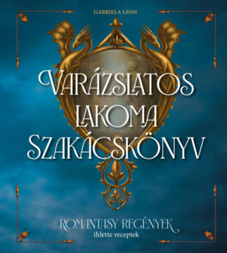 Varázslatos lakoma - Szakácskönyv termékhez kapcsolódó kép
