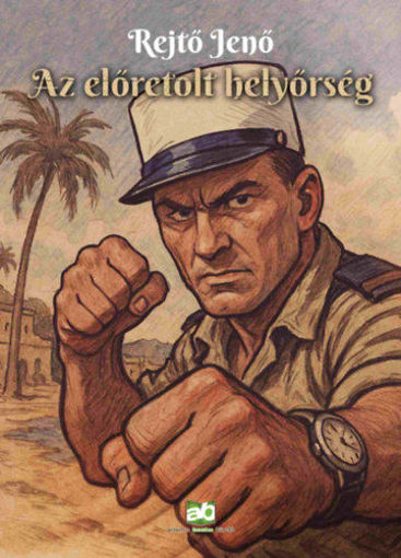 Az előretolt helyőrség termékhez kapcsolódó kép