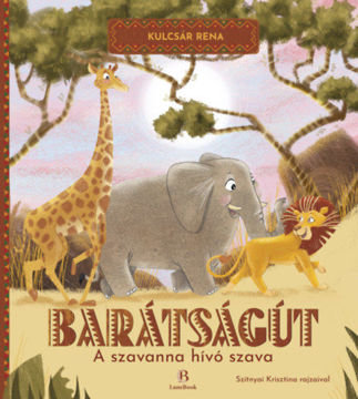 Barátságút - A szavanna hívó szava termékhez kapcsolódó kép