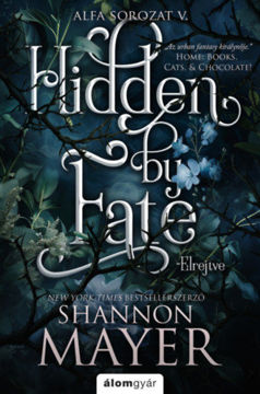 Hidden by Fate - Elrejtve - (Különleges kiadás) termékhez kapcsolódó kép