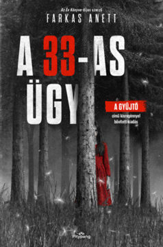 A 33-as ügy - (Különleges kiadás) termékhez kapcsolódó kép