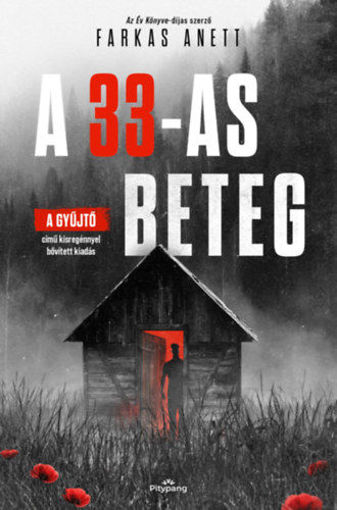 A 33-as beteg - (Különleges kiadás) termékhez kapcsolódó kép