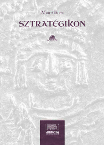 Sztratégikon - Hadvezérek kézikönyve termékhez kapcsolódó kép