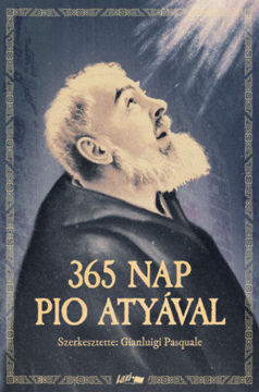365 nap Pio atyával termékhez kapcsolódó kép