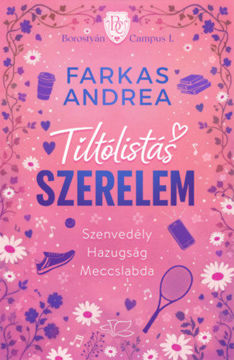 Tiltólistás szerelem - Borostyán Campus-sorozat 1. termékhez kapcsolódó kép