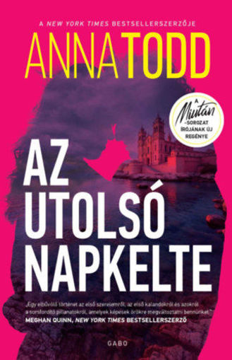 Az utolsó napkelte - Dedikált - (Különleges kiadás) termékhez kapcsolódó kép