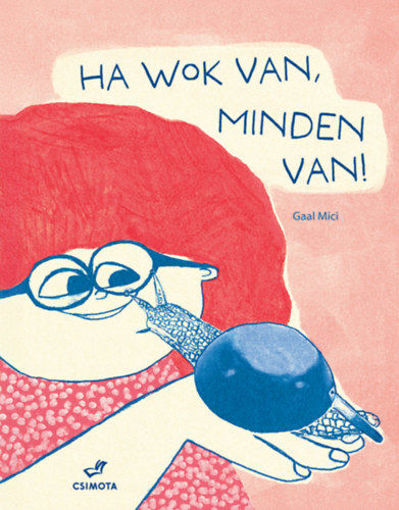 Ha wok van, minden van! termékhez kapcsolódó kép