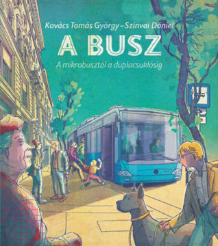 A busz - a mikrobusztól a duplacsuklósig termékhez kapcsolódó kép