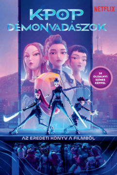 K-pop démonvadászok - Az eredeti könyv a filmből (hivatalos) - 16 oldalnyi színes képpel termékhez kapcsolódó kép
