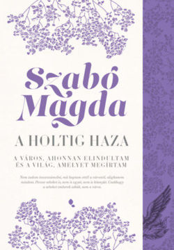 A holtig haza: Debrecen termékhez kapcsolódó kép