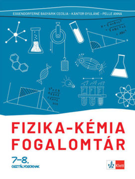 Fizika - kémia fogalomtár 7-8. osztályosoknak termékhez kapcsolódó kép