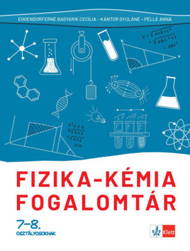Fizika - kémia fogalomtár 7-8. osztályosoknak termékhez kapcsolódó kép