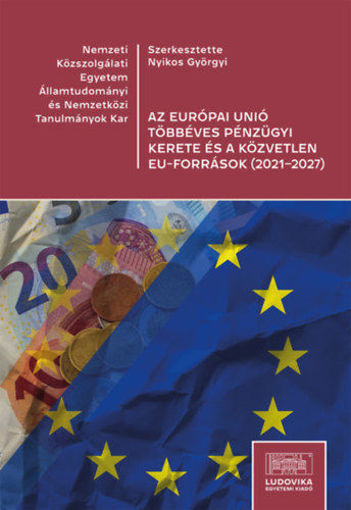 Az Európai Unió többéves pénzügyi kerete és a közvetlen EU-források (2021-2027) termékhez kapcsolódó kép