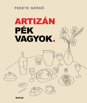 Artizán pék vagyok. termékhez kapcsolódó kép