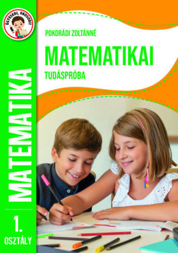 Ügyesedj, okosodj: Matematikai tudáspróba 1.osztály termékhez kapcsolódó kép