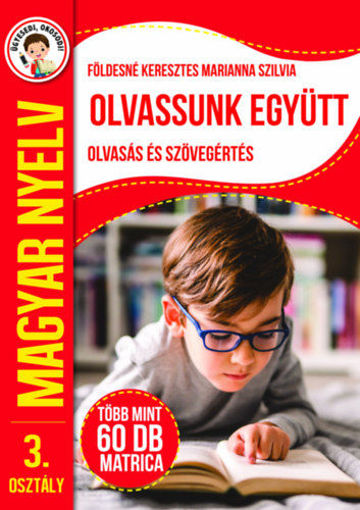 Ügyesedj, okosodj: Olvassunk együtt - Olvasás és szövegértés 3. osztály termékhez kapcsolódó kép