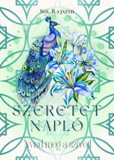 Szeretetnapló - Nyisd meg a szíved termékhez kapcsolódó kép