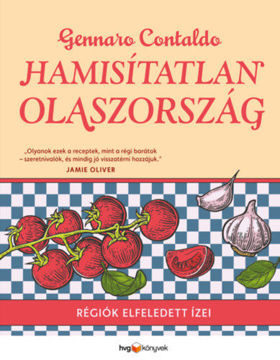 Hamisítatlan Olaszország - Régiók elfeledett ízei termékhez kapcsolódó kép