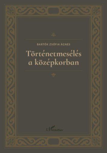 Történetmesélés a középkorban termékhez kapcsolódó kép