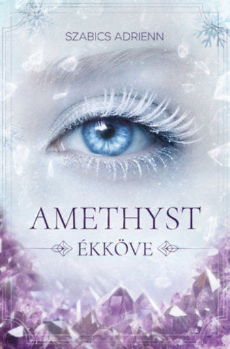 Amethyst ékköve termékhez kapcsolódó kép