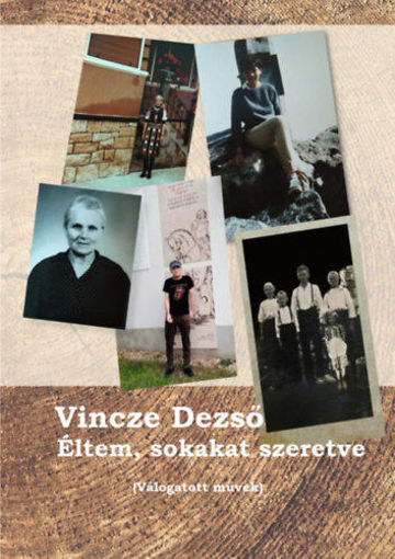 Éltem, sokakat szeretve - (válogatott művek) termékhez kapcsolódó kép