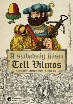 A szabadság íjásza - Tell Vilmos termékhez kapcsolódó kép