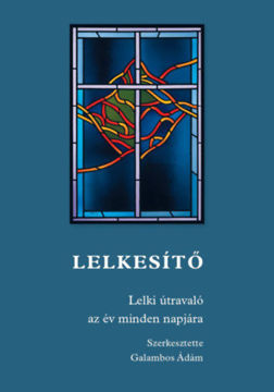 Lelkesítő - Lelki útravaló az év minden napjára termékhez kapcsolódó kép
