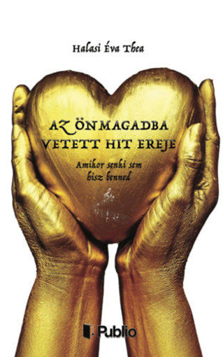 Az önmagadba vetett hit ereje termékhez kapcsolódó kép