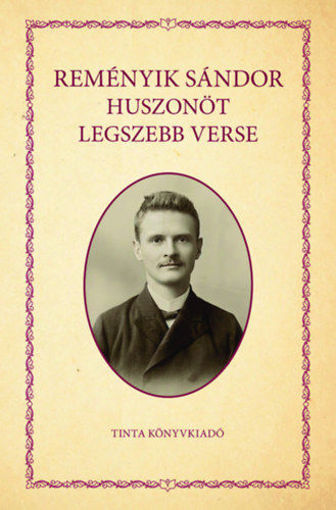 Reményik Sándor huszonöt legszebb verse termékhez kapcsolódó kép