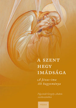 A Szent Hegy imádsága - A Jézus-ima élő hagyománya termékhez kapcsolódó kép